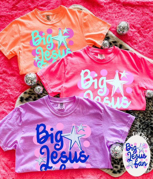 Tuesday Special- Neon Jesus Vibes Comfort Color Tees