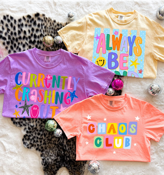 Tuesday Special-Color Me Chaotic Tees