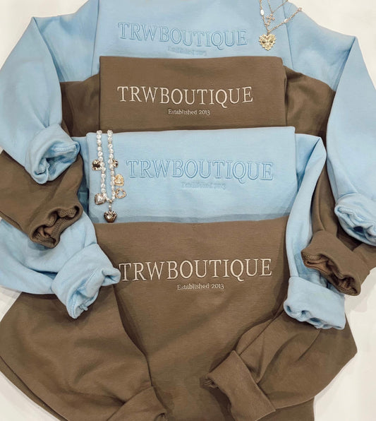 Tuesday Special- Baby Blue or Mocha TRW Boutique EST Embroidered Sweatshirt