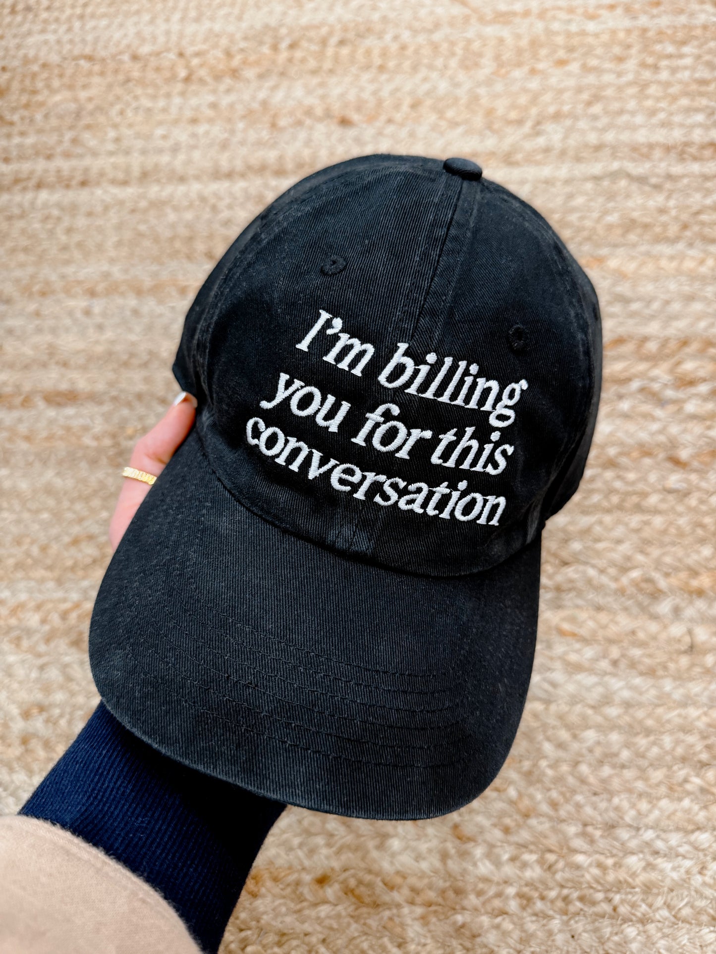 I'm Billing You Hat
